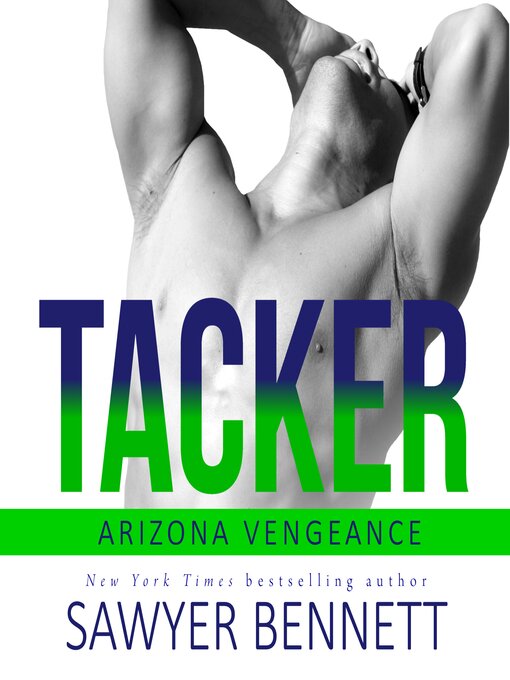 Title details for Tacker by Sawyer Bennett - Available